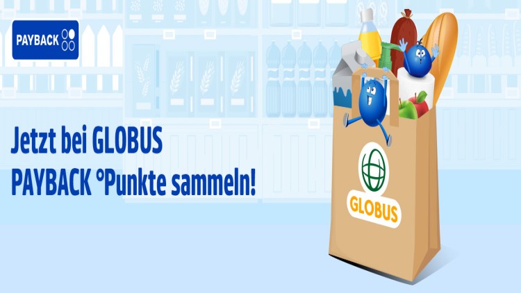 Werbung von GLOBUS mit PAYBACK Pointee auf einer Papiertüte voller Lebensmittel, Text: „Jetzt bei GLOBUS PAYBACK °Punkte sammeln!“.