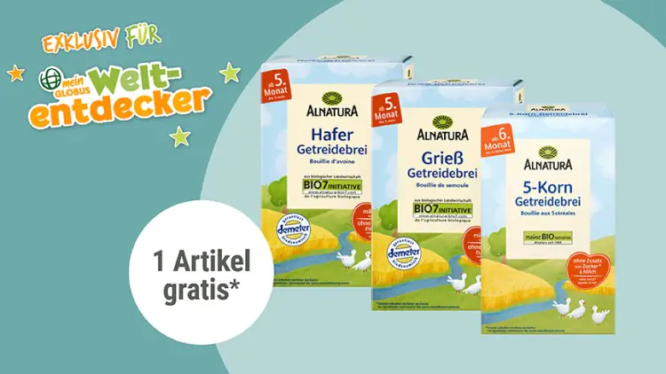 Drei Alnatura-Getreidebrei-Packungen und der Text „Exklusiv für mein GLOBUS Weltentdecker, 1 Artikel gratis*“.