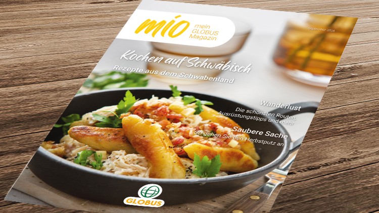 Titel „mio – mein GLOBUS Magazin“, abgebildet ist ein Pfannengericht mit Gemüse, Text „Kochen auf Schwäbisch – Rezepte aus dem Schwabenland“.