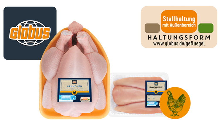 Eine Packung Hähnchen, eine Packung Hähnchenbrustfilet, GLOBUS-Logo und Siegel zur Haltungsform Stallhaltung mit Außenbereich.