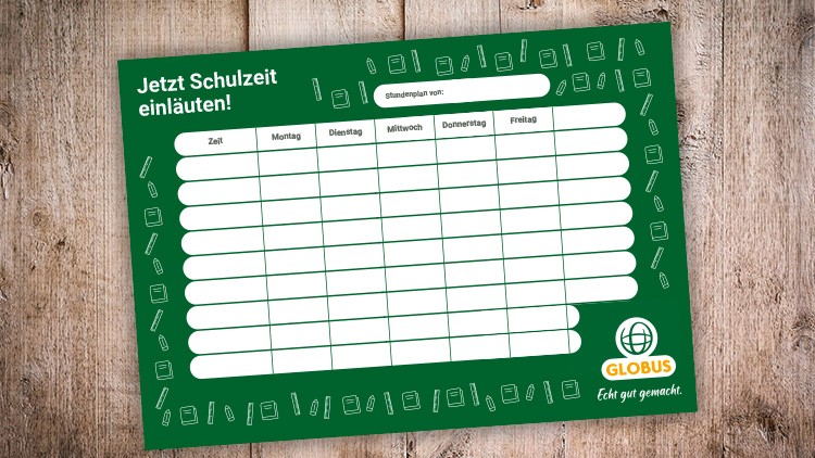 Grüner Stundenplan mit Tabellenfeldern für Wochentage und Zeiten, GLOBUS-Logo unten rechts, Text: „Jetzt Schulzeit einläuten!“.