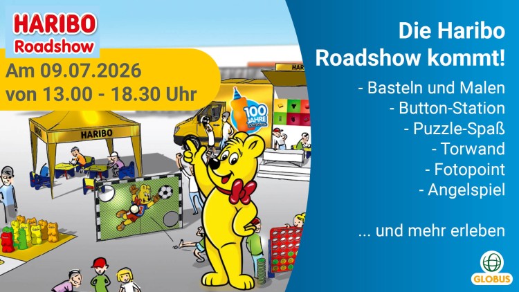 HARIBO Roadshow am 09.07.2026 von 13.00 bis 18.30 Uhr, Spiele und Aktionen wie Basteln, Torwand, Fotopoint und Gläserne Station.